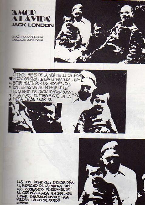 Amor a la vida. Basado en una narración de Jack London. Música, comix y otros inventos de los años 70