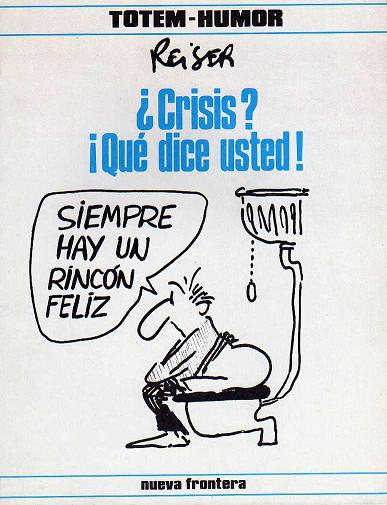 La crisis en los años 80 vista por Reiser