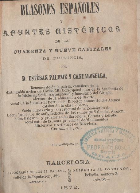 Blasones españoles y Apuntes Históricos de las cuarenta y nueve capitales de provincia. Página 3.