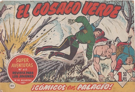 El Cosaco Verde número 111. Comicos en palacio.